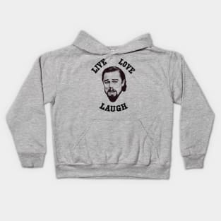 Django Unchained: Leonardo - Calvin Candie - Live Love Laugh Kids Hoodie